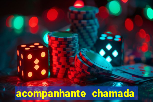 acompanhante chamada de video